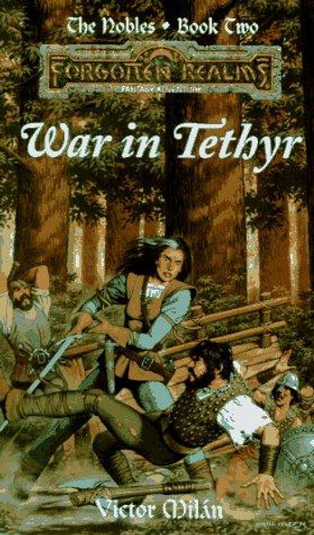 War In Tethyr 2 Nobles Forgotten Realms front cover by Victor Milan, ISBN: 0786901845