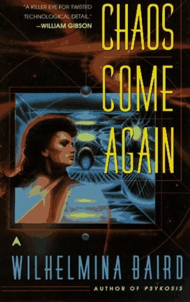 Chaos Come Again front cover by Wilhelmina Baird, ISBN: 0441004792