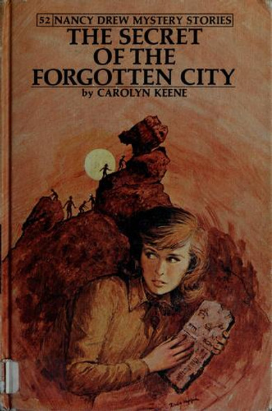 The Secret of the Forgotten City 52 Nancy Drew front cover by Carolyn Keene, ISBN: 0448095521
