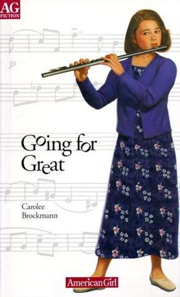 Going for Great (American Girl) front cover by Carolee Brockmann, ISBN: 1562477528