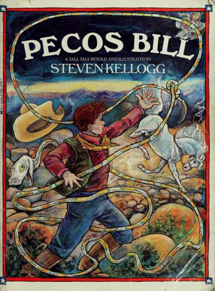 Pecos Bill front cover by Steven Kellogg, ISBN: 0590411101