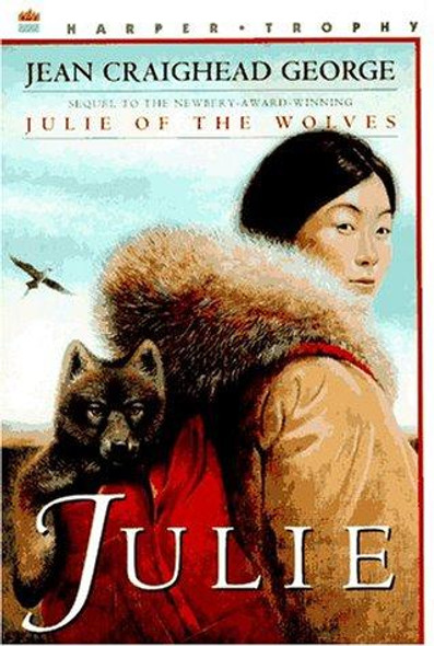 Julie front cover by Jean Craighead George, ISBN: 0064405737