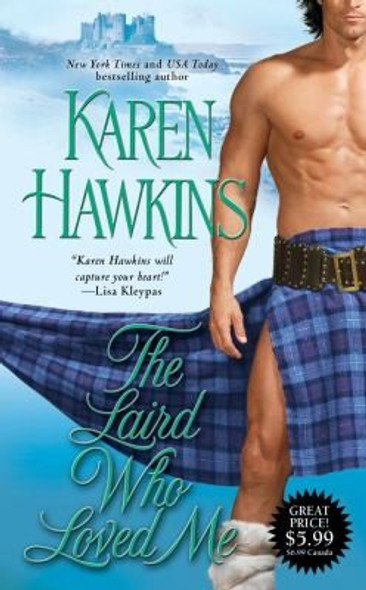 The Laird Who Loved Me (The Macleans) front cover by Karen Hawkins, ISBN: 1451607717