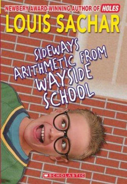 Sideways Arithmetic From Wayside School front cover by Louis Sachar, ISBN: 0590457268