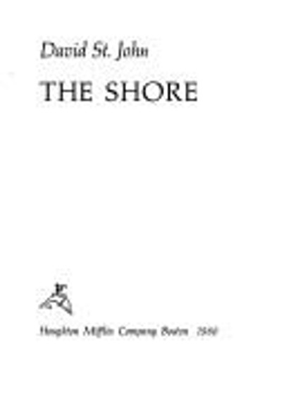 Shore front cover by David St. John, ISBN: 0395294746