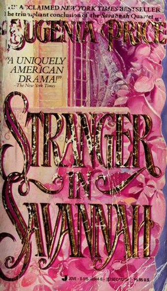 Stranger In Savannah front cover by Eugenia Price, ISBN: 0515103446