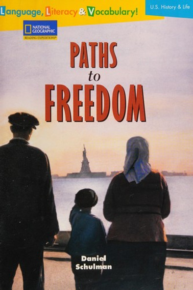 Paths To Freedom front cover by Daniel Schulman, ISBN: 0792254511