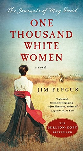 One Thousand White Women front cover by Jim Fergus, ISBN: 1250183049