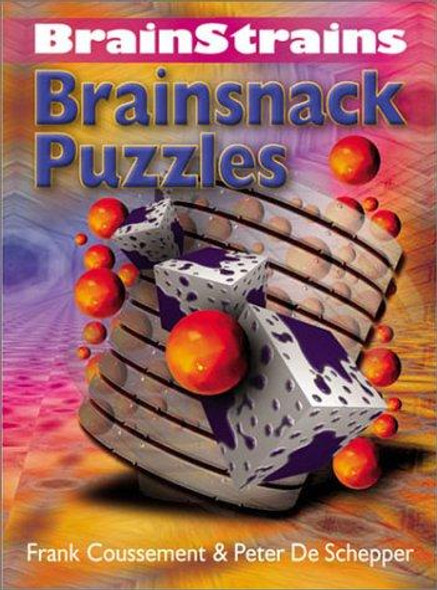 Brainstrains: Brainsnack Puzzles front cover by Frank Coussement, Peter De Schepper, ISBN: 0806973676