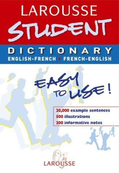 Larousse Student Dictionary: English-French/French-English (Larousse School Dictionary) (French Edition) front cover by Larousse, ISBN: 2035420555