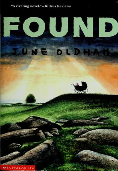 Found front cover by June Oldham, ISBN: 0439065097