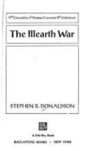 The Illearth War 2 Thomas Covenant front cover by Stephen R. Donaldson, ISBN: 0345257170