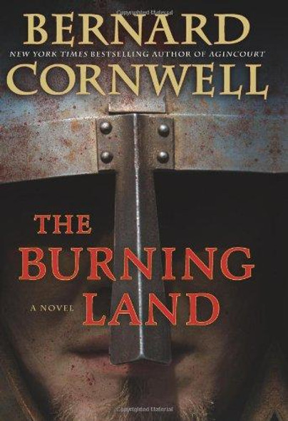 The Burning Land (Warrior Chronicles) front cover by Bernard Cornwell, ISBN: 0060888741