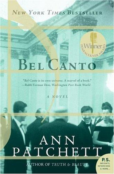 Bel Canto front cover by Ann Patchett, ISBN: 0060838728