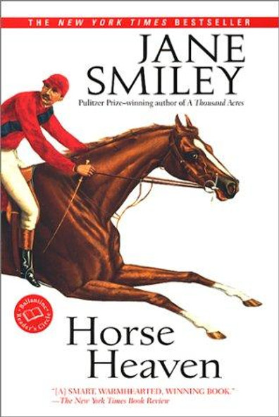 Horse Heaven: A Novel (Ballantine Reader's Circle) front cover by Jane Smiley, ISBN: 0449005410