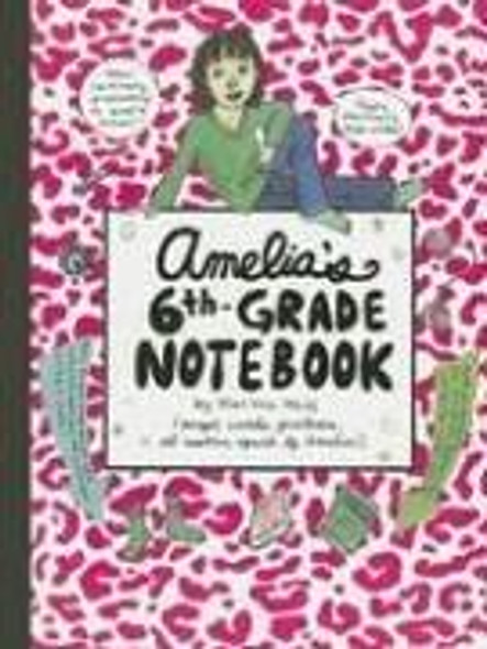 Amelia's 6th-Grade Notebook front cover by Marissa Moss, ISBN: 068987040X