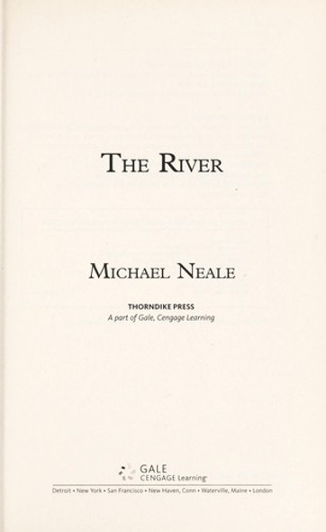 The River (Large Print) front cover by Michael Neale, ISBN: 1410452255