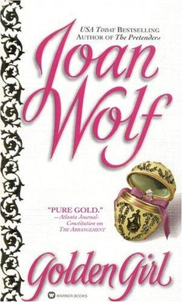 Golden Girl front cover by Joan Wolf, ISBN: 0446606936