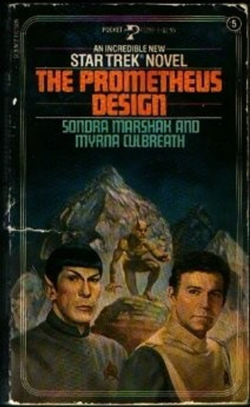The Prometheus Design 5 Star Trek front cover by Sondra Marshak, Myrna Culbreath, ISBN: 0671492993
