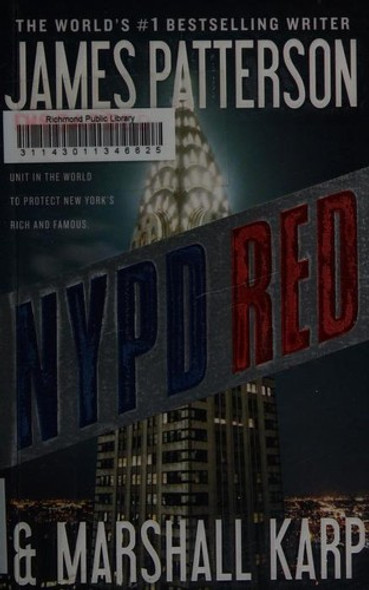 NYPD Red front cover by James Patterson, Marshall Karp, ISBN: 145552154X