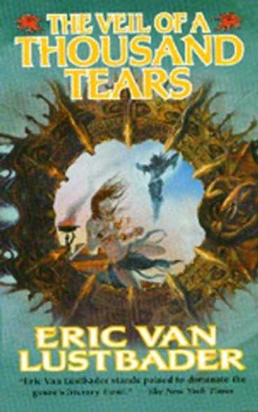 The Veil of A Thousand Tears (The Pearl, Book 2) front cover by Eric Van Lustbader, ISBN: 0812572343