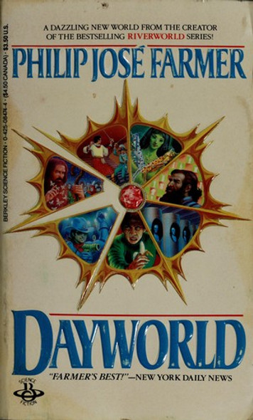 Dayworld front cover by Philip Jose Farmer, ISBN: 0425084744