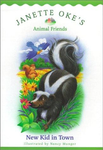 New Kid in Town (Janette Oke's Animal Friends) front cover by Janette Oke, ISBN: 0764224492