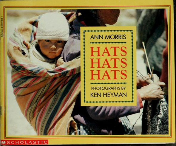 Hats Hats Hats front cover by Ann; Heyman Ken Morris, ISBN: 0590448781