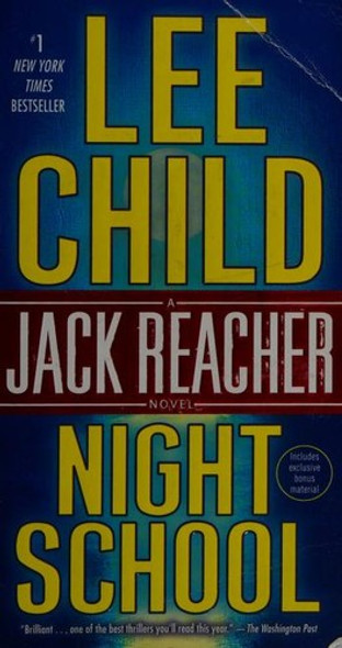 Night School (Jack Reacher) front cover by Lee Child, ISBN: 0804178828