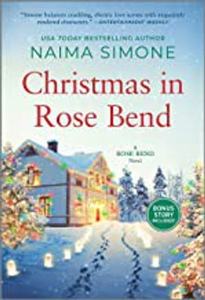 Christmas in Rose Bend: A Novel front cover by Naima Simone, ISBN: 1335620990