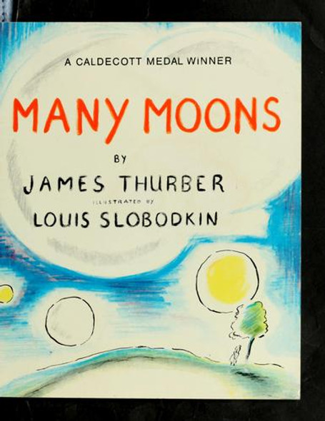 Many Moons front cover by James Thurber, Louis Slobodkin, ISBN: 0590322729