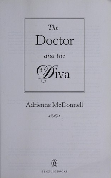 The Doctor and the Diva front cover by Adrienne McDonnell, ISBN: 0143119303