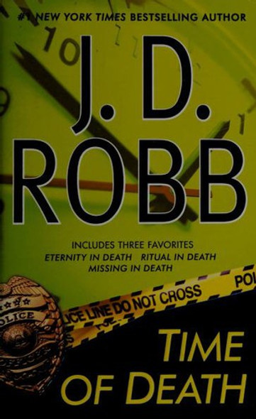 Time of Death (In Death) front cover by J. D. Robb, ISBN: 0515152803