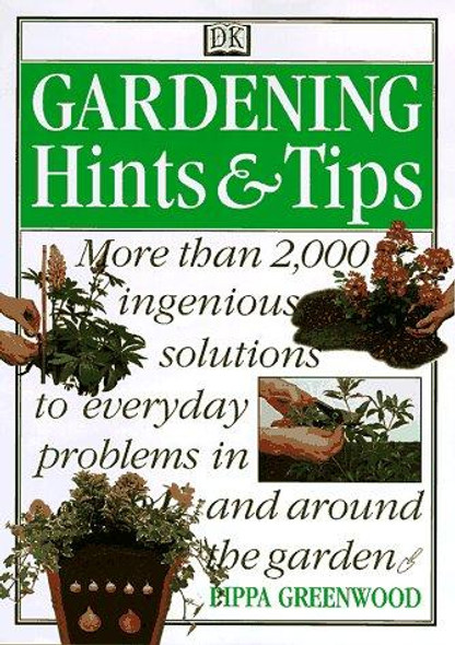 Gardening Hints and Tips front cover by Pippa Greenwood, ISBN: 0789410710