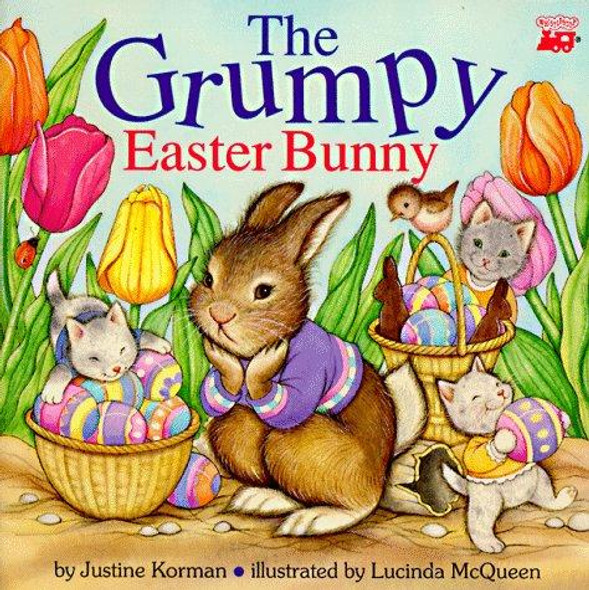 Grumpy Easter Bunny front cover by Justine Korman, Lucinda McQueen, ISBN: 0816735816