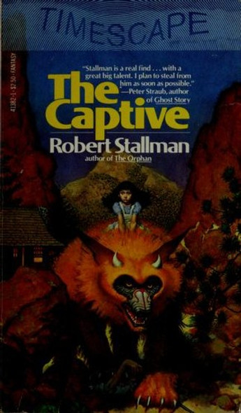 The Captive (Second Book of the Beast) front cover by Robert Stallman, ISBN: 0671413821