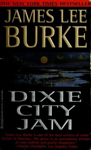 Dixie City Jam front cover by James Lee Burke, ISBN: 0786889004
