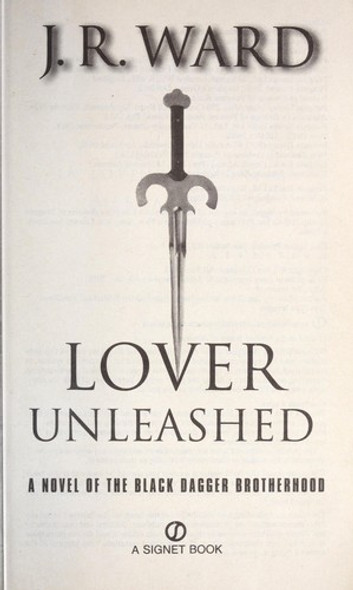 Lover Unleashed 9 Black Dagger Brotherhood front cover by J. R. Ward, ISBN: 0451235118