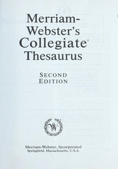 Merriam-Webster's Collegiate Thesaurus, Second Edition front cover by Merriam-Webster, ISBN: 0877792690