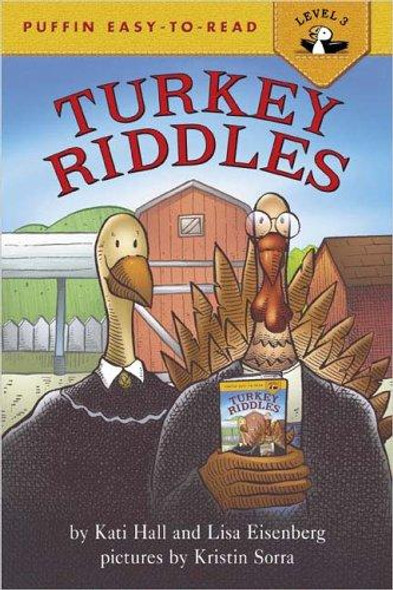 Turkey Riddles (Easy-to-Read, Puffin) front cover by Katy Hall,Lisa Eisenberg, ISBN: 0142403695