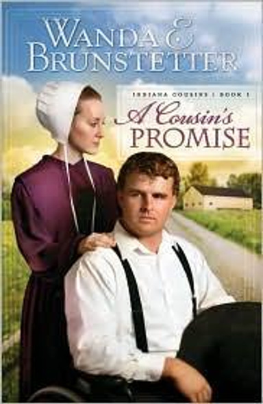 A Cousin's Promise 1 Indiana Cousins front cover by Wanda E. Brunstetter, ISBN: 1602600600