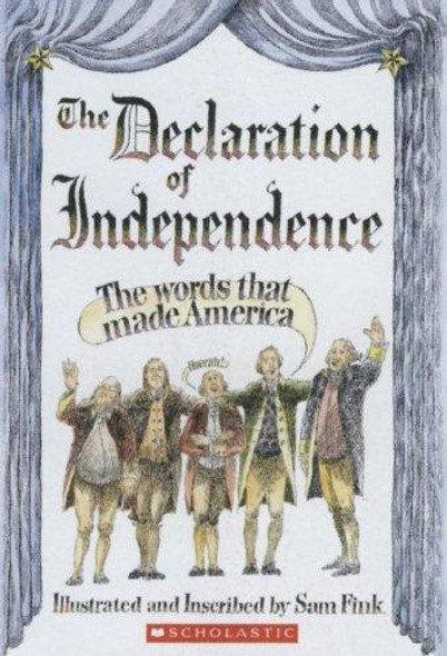 The Declaration Of Independence front cover by Sam Fink, ISBN: 0439703158