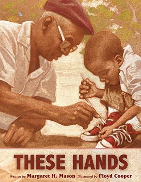 These Hands front cover by Margaret H. Mason, ISBN: 0544555465