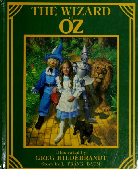 The Wizard of Oz (Heirloom Classic) front cover by L. Frank Baum, Greg Hildebrandt, ISBN: 0881012734
