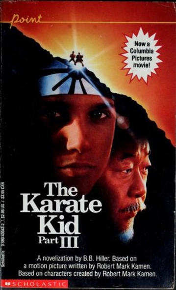 The Karate Kid Part III front cover by B. B. Hiller, ISBN: 0590430432