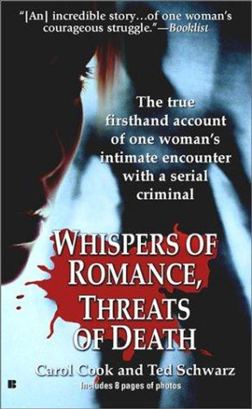Whispers of Romance, Threats of Death front cover by Carol Cook,Ted Schwartz, ISBN: 0425189570