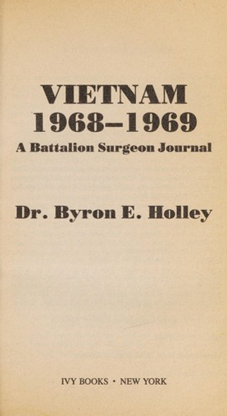 Vietnam 1968-1969 front cover by Bryon E. Holley, ISBN: 0804109346