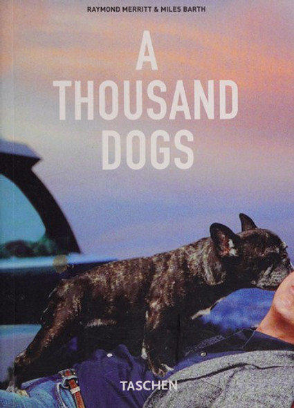 A Thousand Dogs front cover by Merritt, Raymond, ISBN: 383650720X