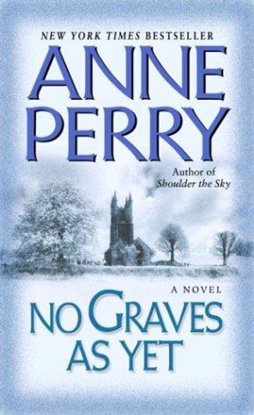 No Graves as Yet 1 World War I front cover by Anne Perry, ISBN: 034545653X