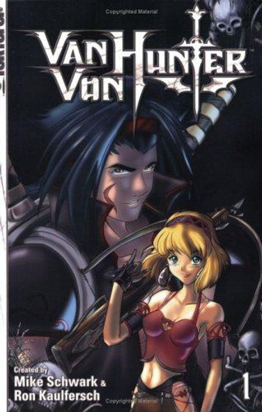 Van Von Hunter 1 front cover by Mike Schwark, ISBN: 1595326928